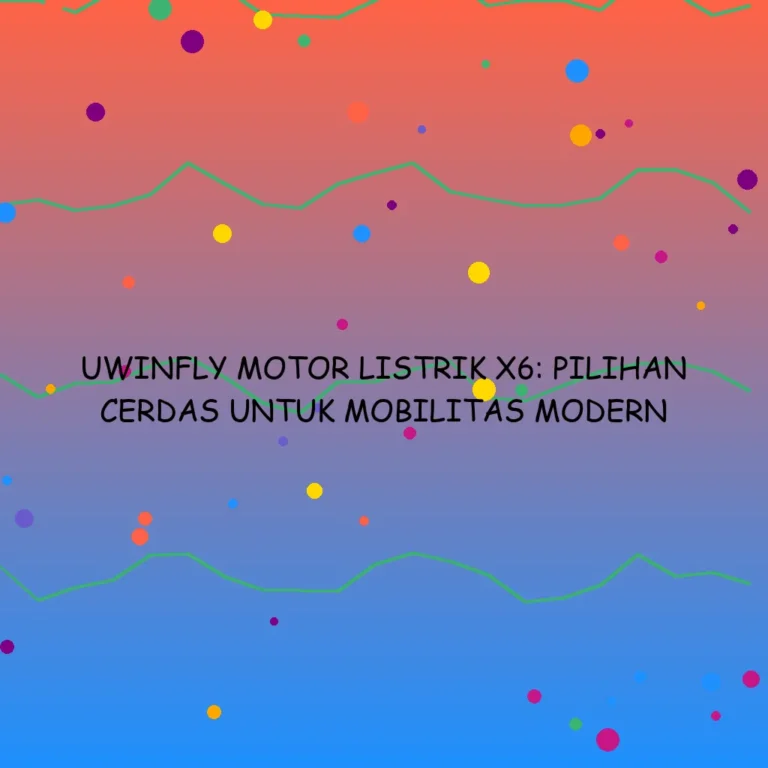 Uwinfly Motor Listrik X6 Pilihan